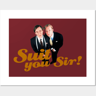 Suit You Sir Posters and Art